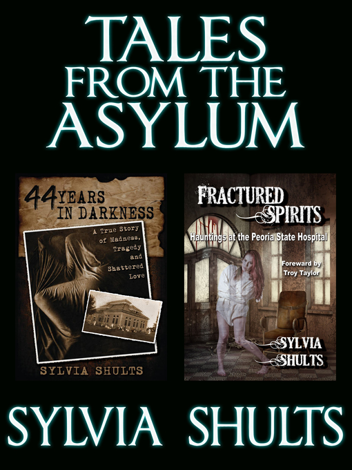 Title details for Tales from the Asylum by Sylvia Shults - Available